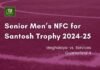 Santosh Trophy 2024-25: Meghalaya’s hopes end with defeat to Services in quarterfinal