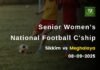 Women’s National Footy C’ship 2025-26: Sikkim get the better of Meghalaya